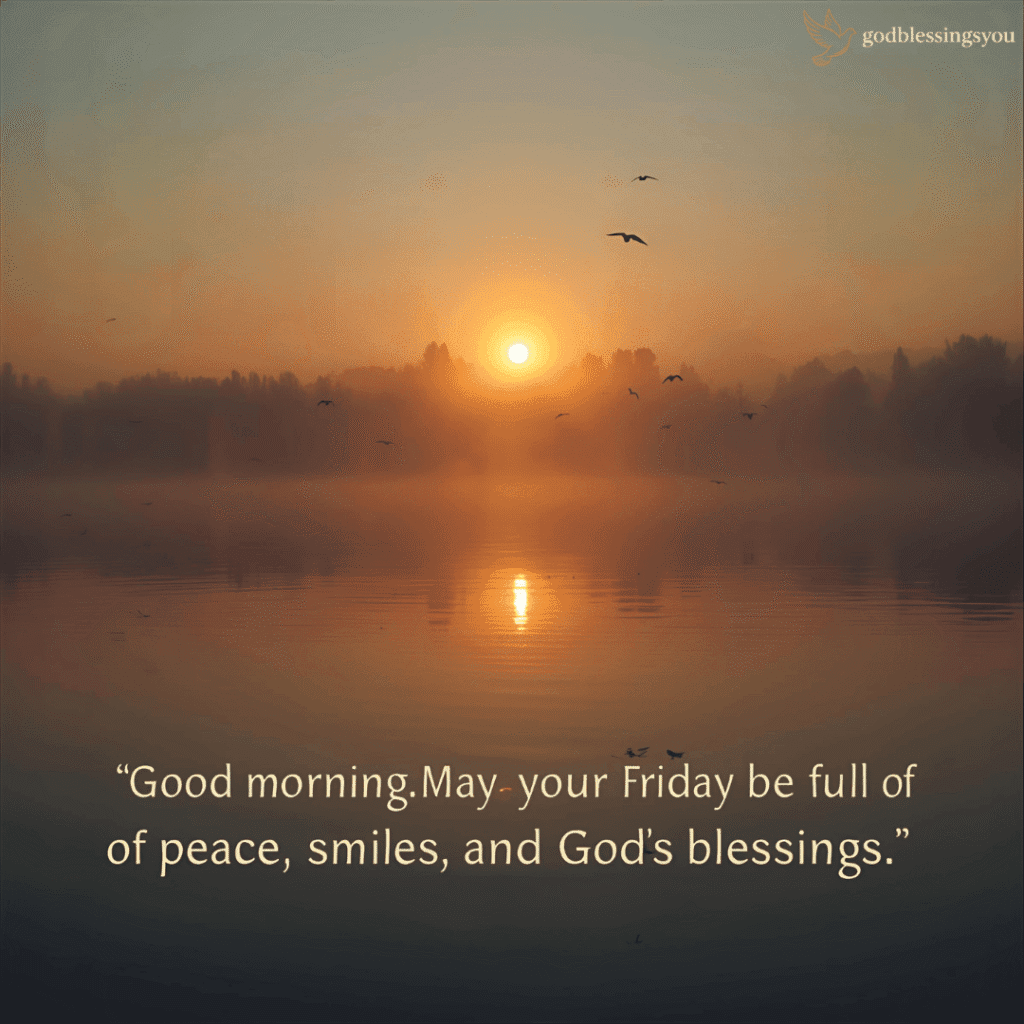 Good Morning Friday Blessed Images