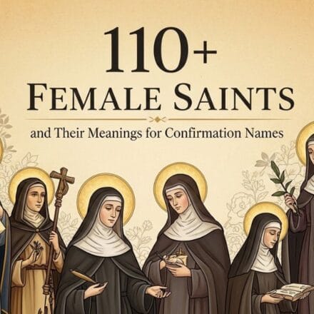 110-female-saints-and-their-meanings-for-confirmation-nam